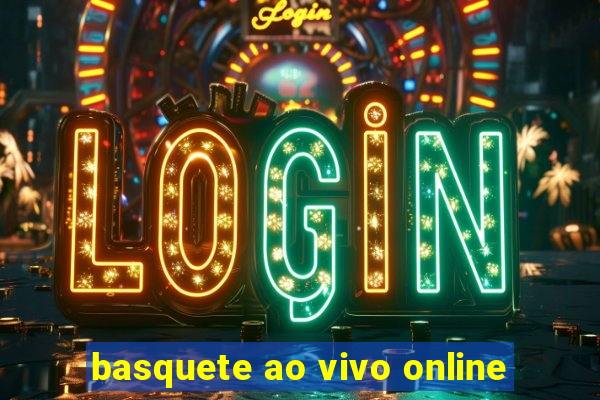 basquete ao vivo online